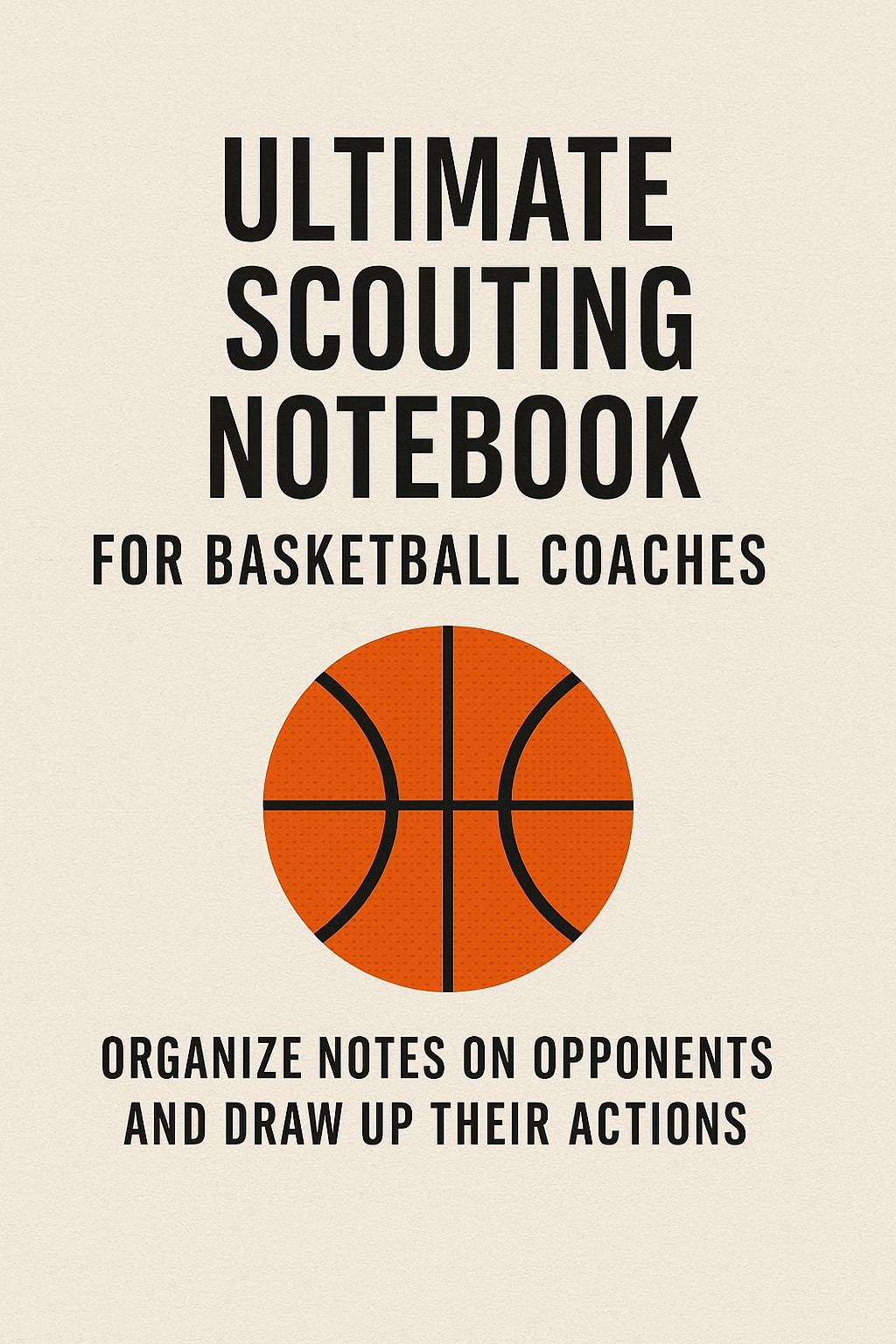 Ultimate Scouting Notebook